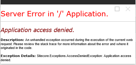 Sitecore Server Error in / Application Application Access Denied Error Blog Vinicius Deschamps
