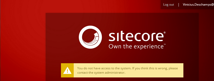Sitecore Login You do not have access Sitecore Blog Vinicius Deschamps