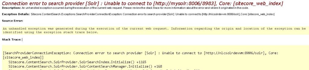 Sitecore Yellow Screen of Death YSOD Connection Error To Search Provider Solr Blog Vinicius Deschamps