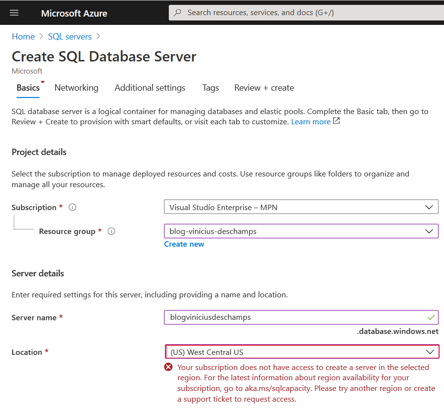 create azure sql server your subscription does not have access to create a server in the selected region blog vinicius deschamps