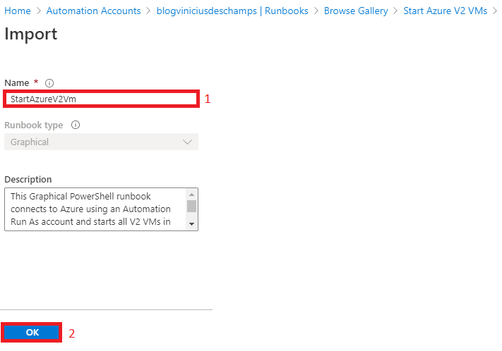 azure automation accounts runbooks browse gallery start azure v2 vms import choose name click ok blog vinicius deschamps