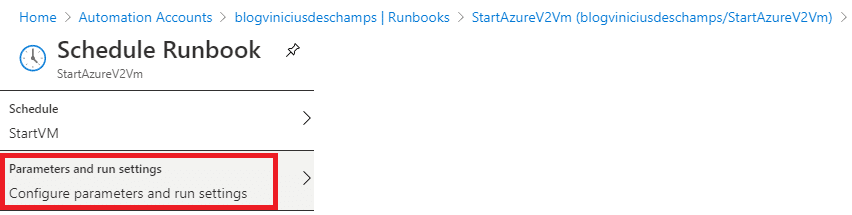 azure automation accounts runbooks link to schedule schedule runbook parameters and run settings blog vinicius deschamps