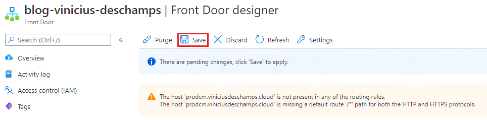 azure front door there are pending changes click save to apply blog vinicius deschamps